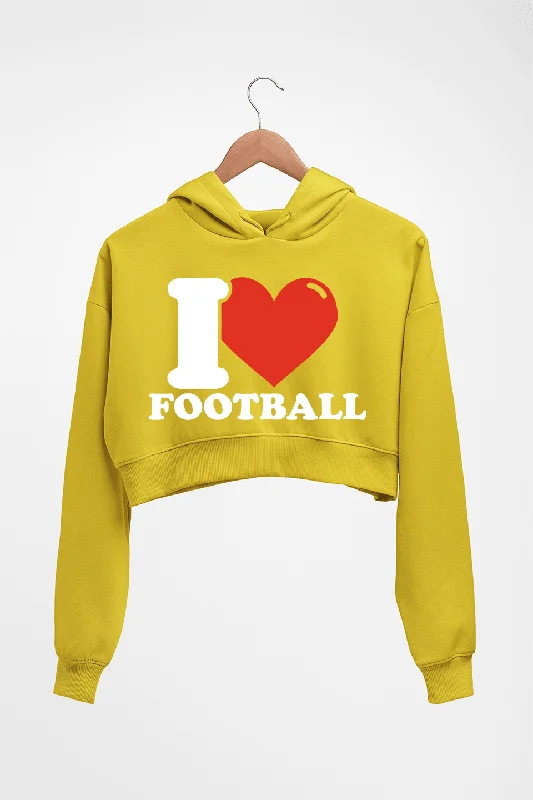 I Love Football Crop HOODIE FOR WOMEN